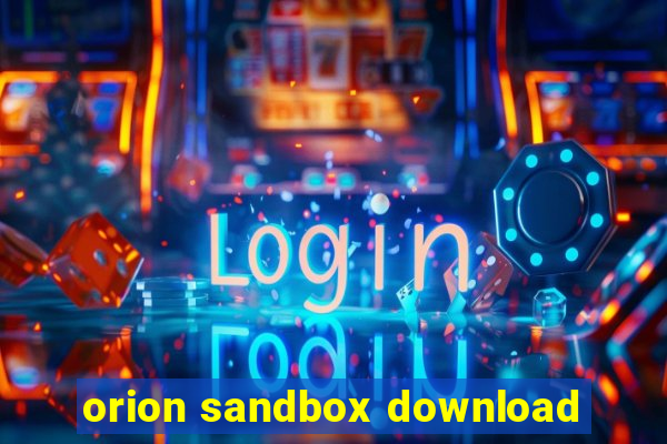 orion sandbox download