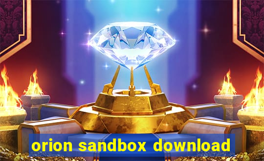 orion sandbox download