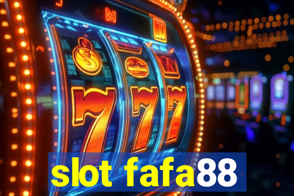 slot fafa88