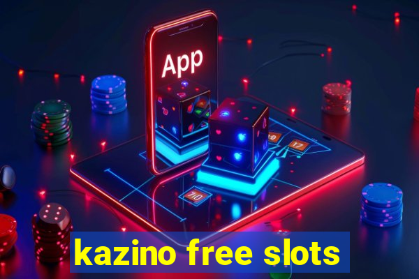 kazino free slots