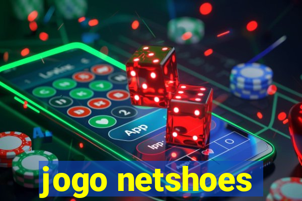 jogo netshoes