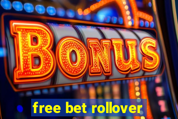 free bet rollover