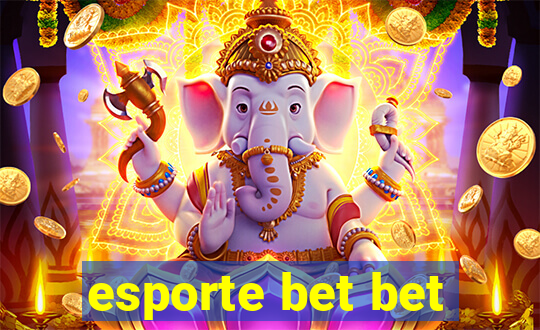 esporte bet bet