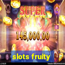 slots fruity