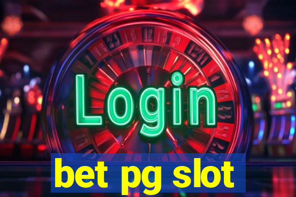 bet pg slot