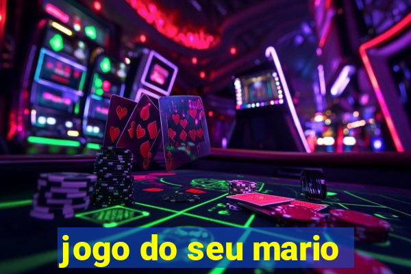 jogo do seu mario