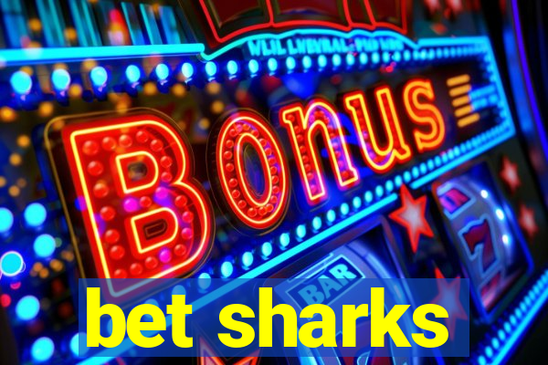 bet sharks