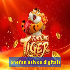 onefan ativos digitais