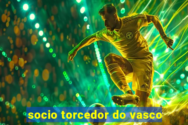 socio torcedor do vasco