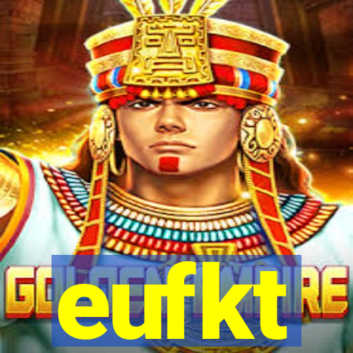 eufkt