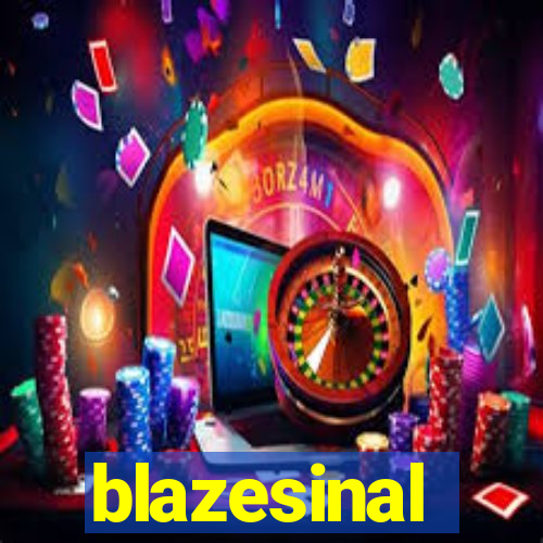 blazesinal