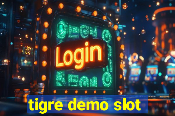 tigre demo slot