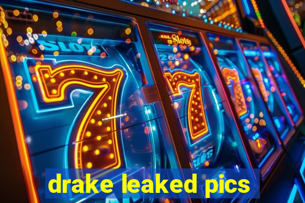 drake leaked pics