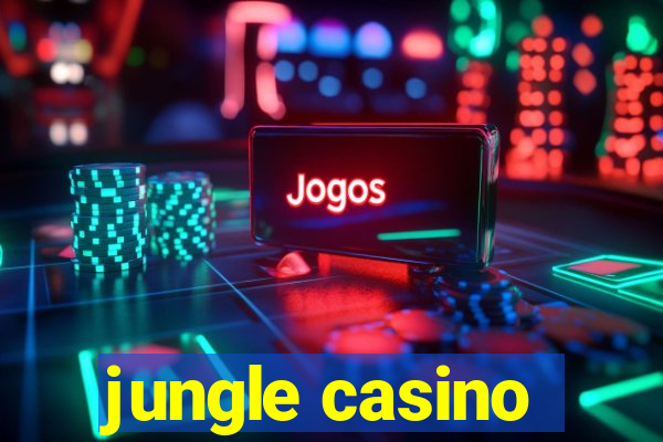 jungle casino