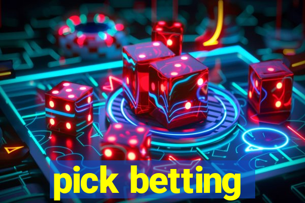 pick betting