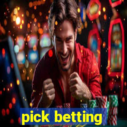 pick betting