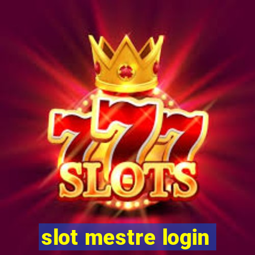 slot mestre login