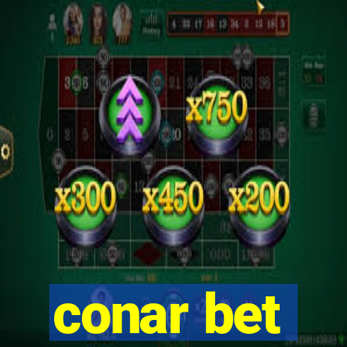 conar bet