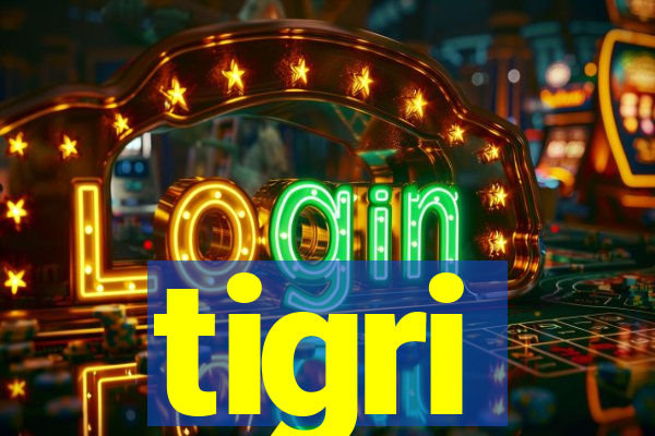 tigri