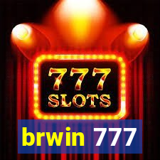 brwin 777