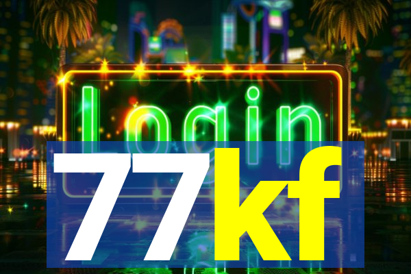 77kf