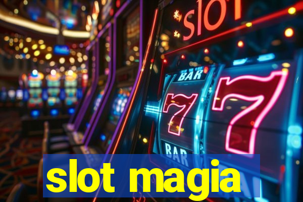 slot magia