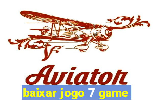 baixar jogo 7 game