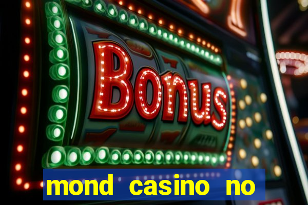 mond casino no deposit bonus