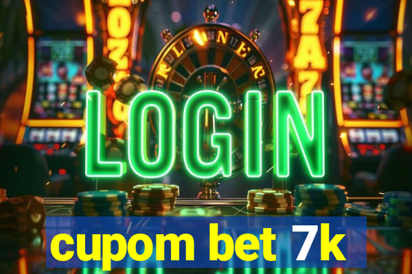 cupom bet 7k