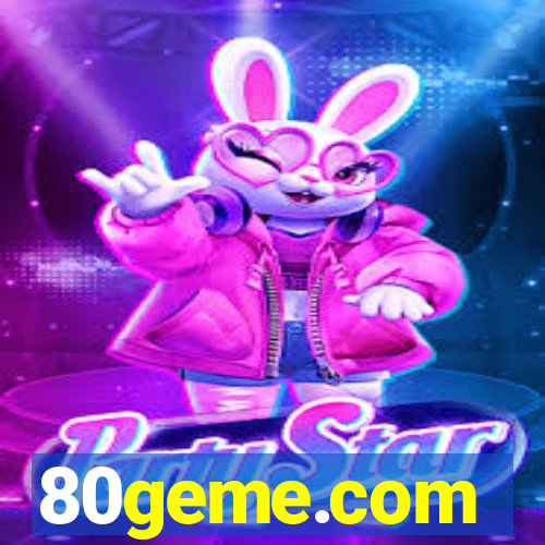 80geme.com