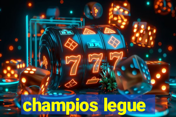 champios legue