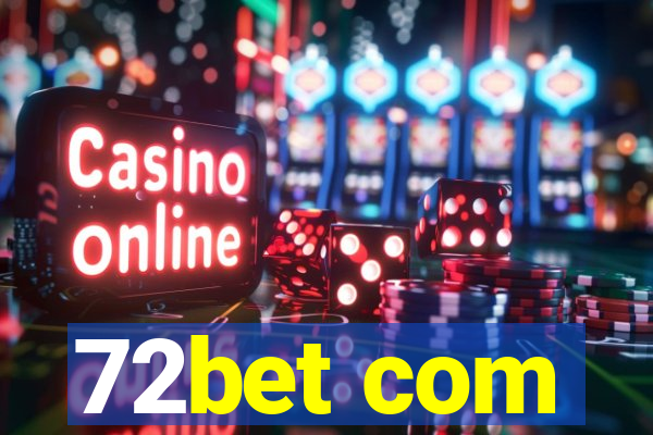 72bet com