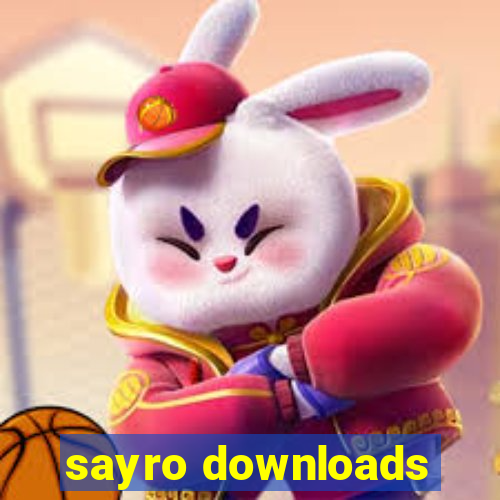 sayro downloads