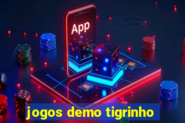 jogos demo tigrinho