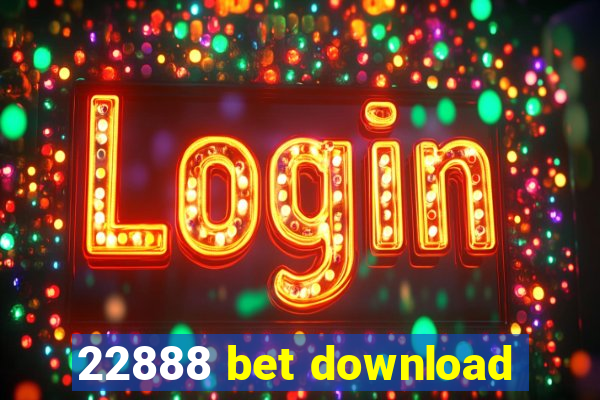 22888 bet download