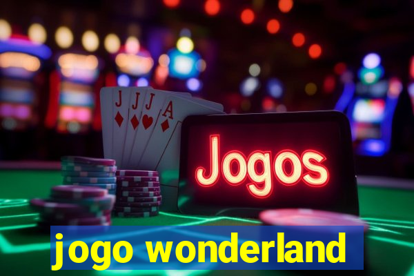 jogo wonderland