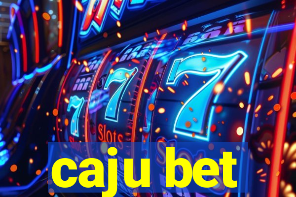 caju bet