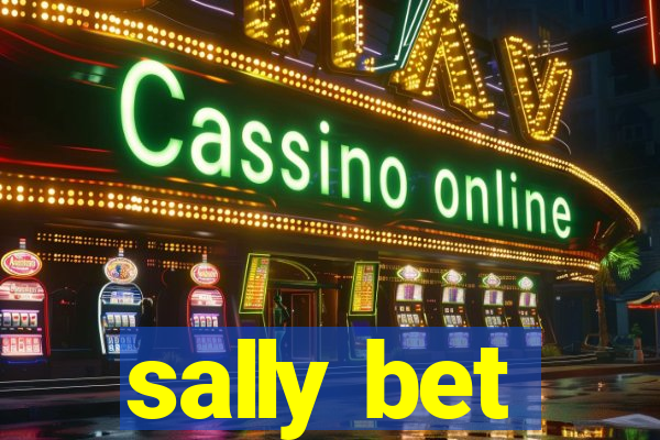 sally bet