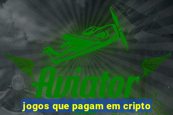 jogos que pagam em cripto