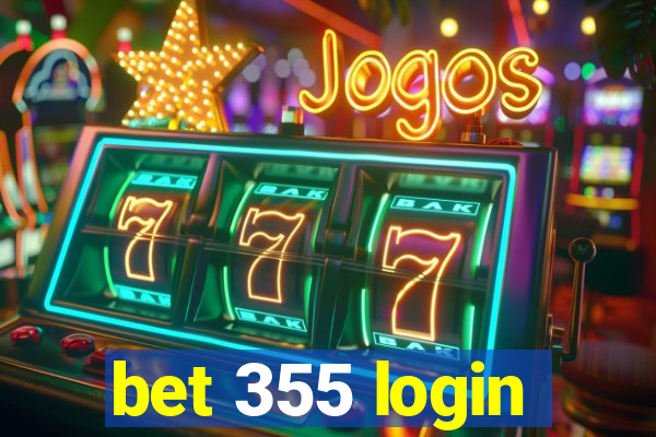 bet 355 login