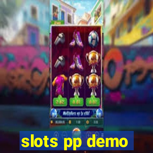 slots pp demo