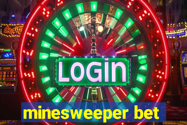 minesweeper bet