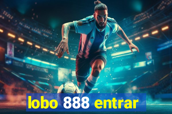 lobo 888 entrar