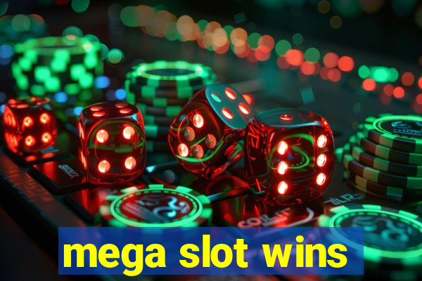 mega slot wins