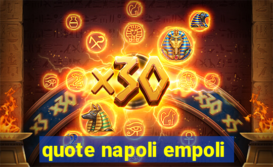 quote napoli empoli