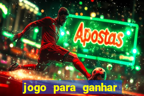 jogo para ganhar dinheiro pelo celular