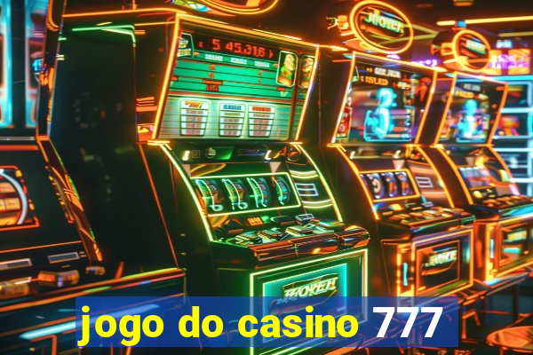 jogo do casino 777