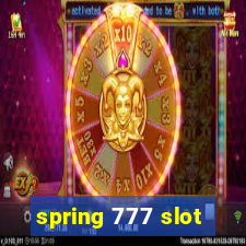 spring 777 slot