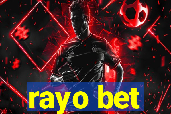 rayo bet