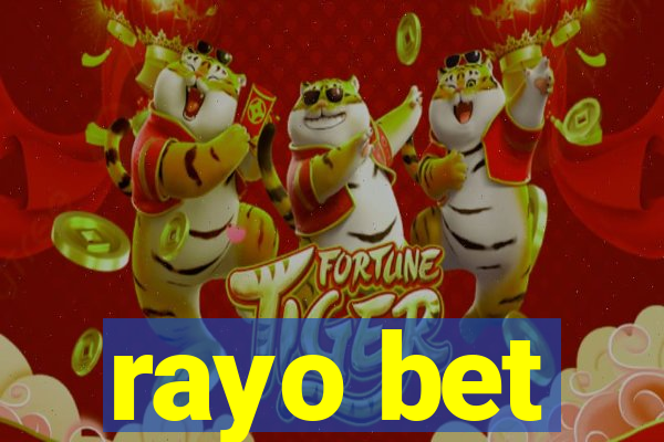 rayo bet